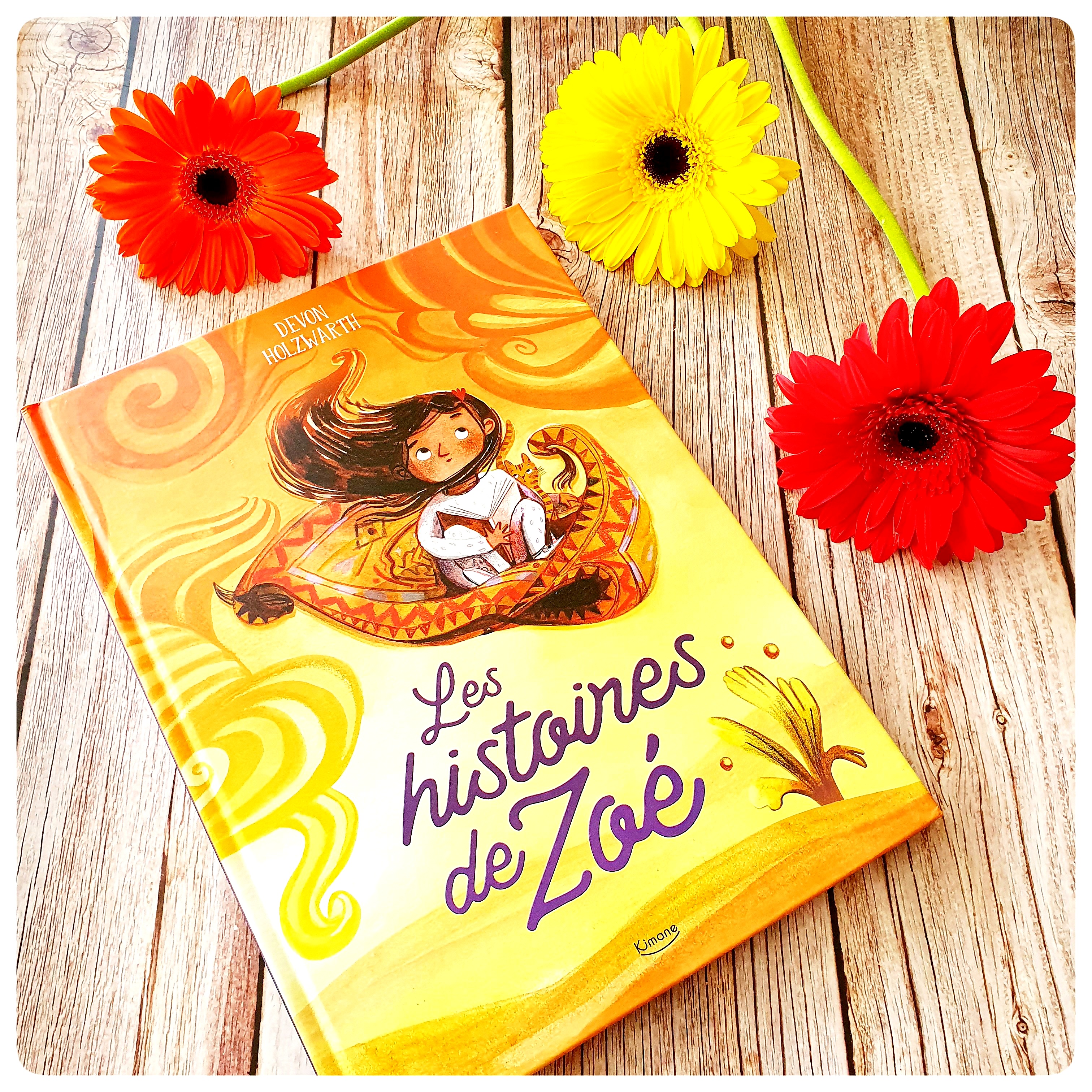 Les histoires de&nbsp;Zoé