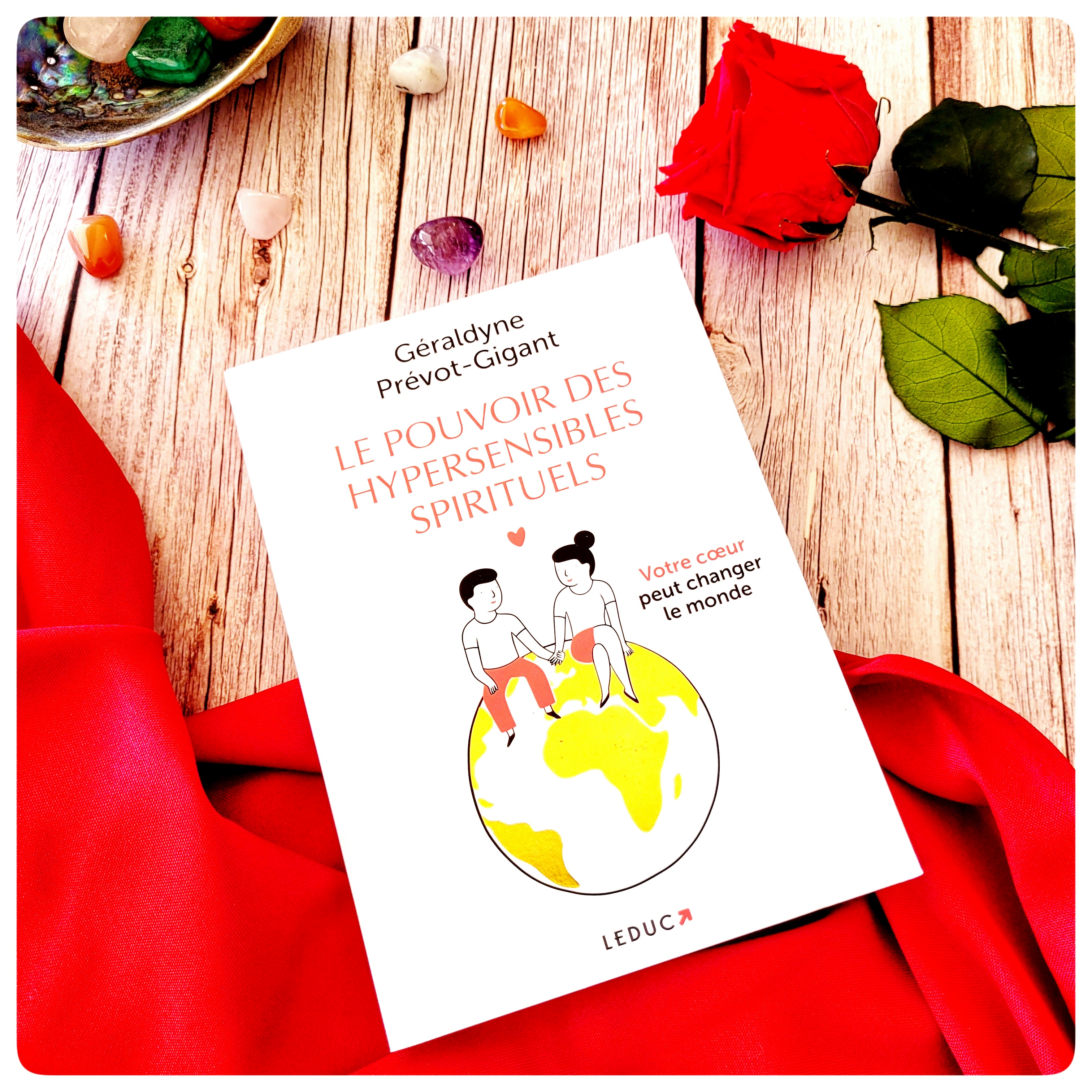 Le pouvoir des hypersensibles&nbsp;spirituels